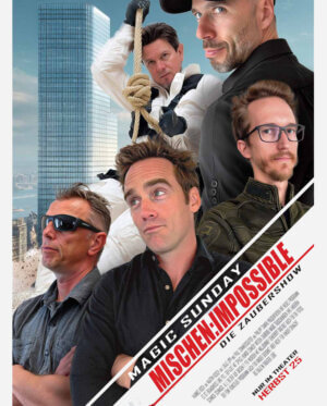 Magic Sunday - MISCHEN:IMPOSSIBLE<br><b>12.10.2025</b><br>18:00 Uhr<br>Gh Pack, Hartberg<br><b>VORPREMIERE!</b>
